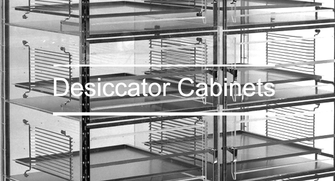 Desiccator Cabinets and Dry Boxes